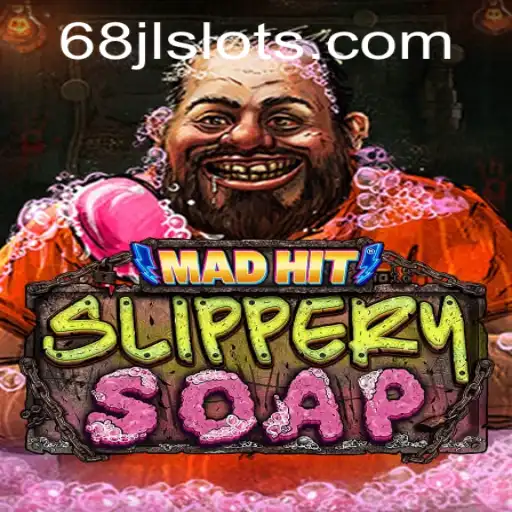 Unraveling the Chaotic World of MadHitSlipperySoap: A New Gaming Sensation